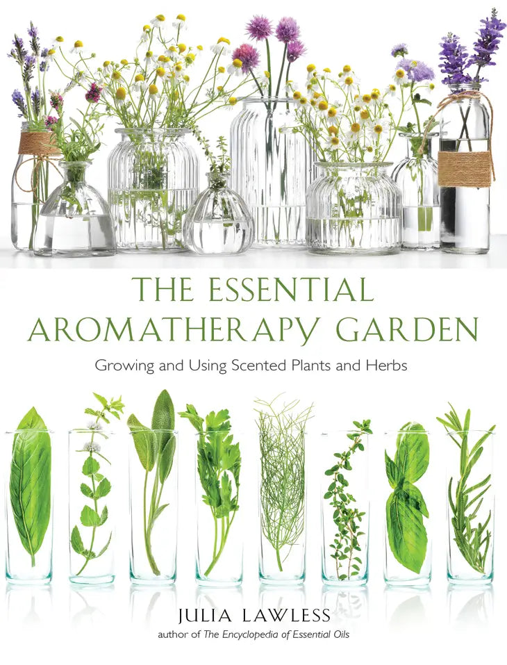 Essential Aromatherapy Garden Book by Julia Lawless #Q003