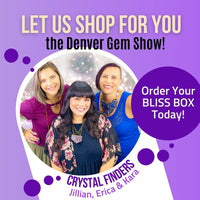 Thumbnail for Bliss Box, Denver Gem Show 2023, Mystery Box Personal Shopping