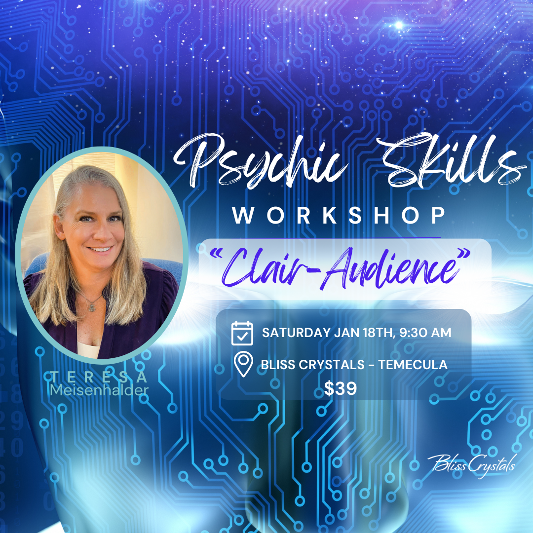 Psychic Skills Workshop - "Clair-Audience" (Clear Hearing) with Teresa