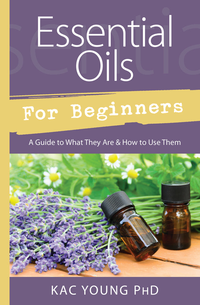 Essential Oils for Beginners  Book #LV3505