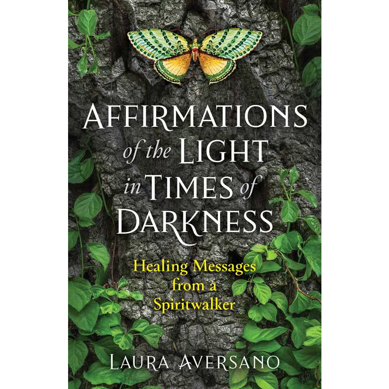 Affirmations of the Light in Times of Darkness Book by Laura Aversano #BC0514
