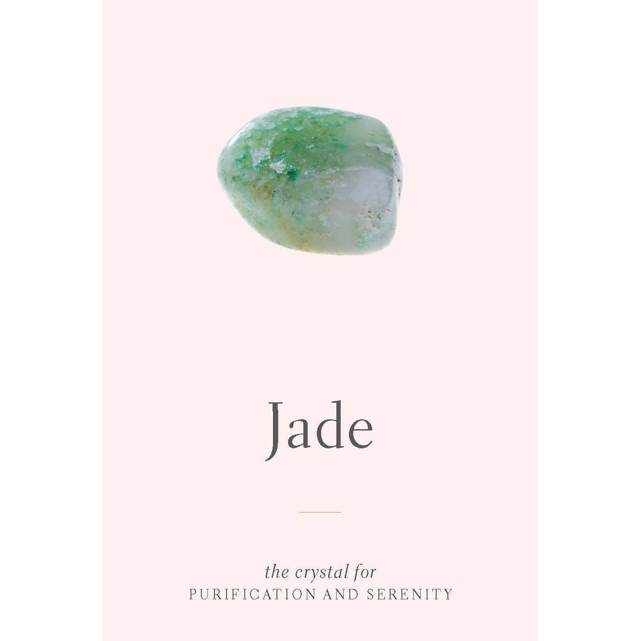 Smooth green jade stone in Crystals For Beginners Oracle Deck LV9582