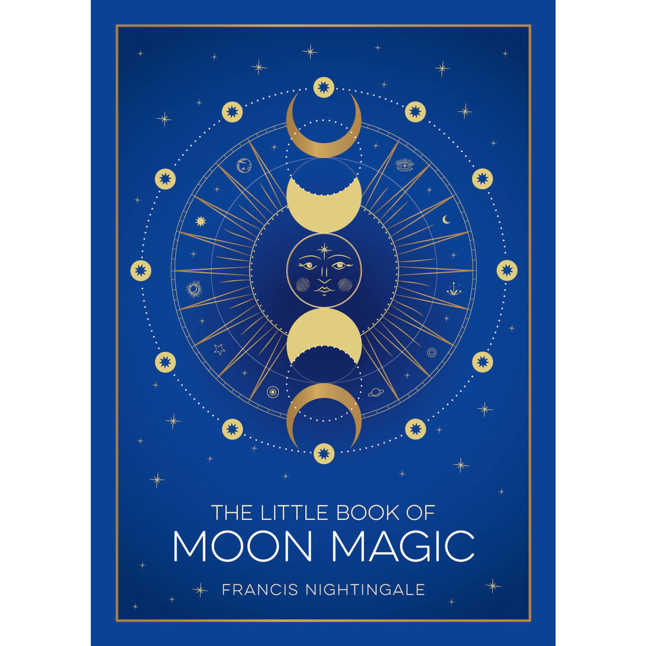 The Little Book of Moon Magic: Lunar Lore Rituals & Spells