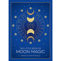 Thumbnail for The Little Book of Moon Magic: Lunar Lore Rituals & Spells