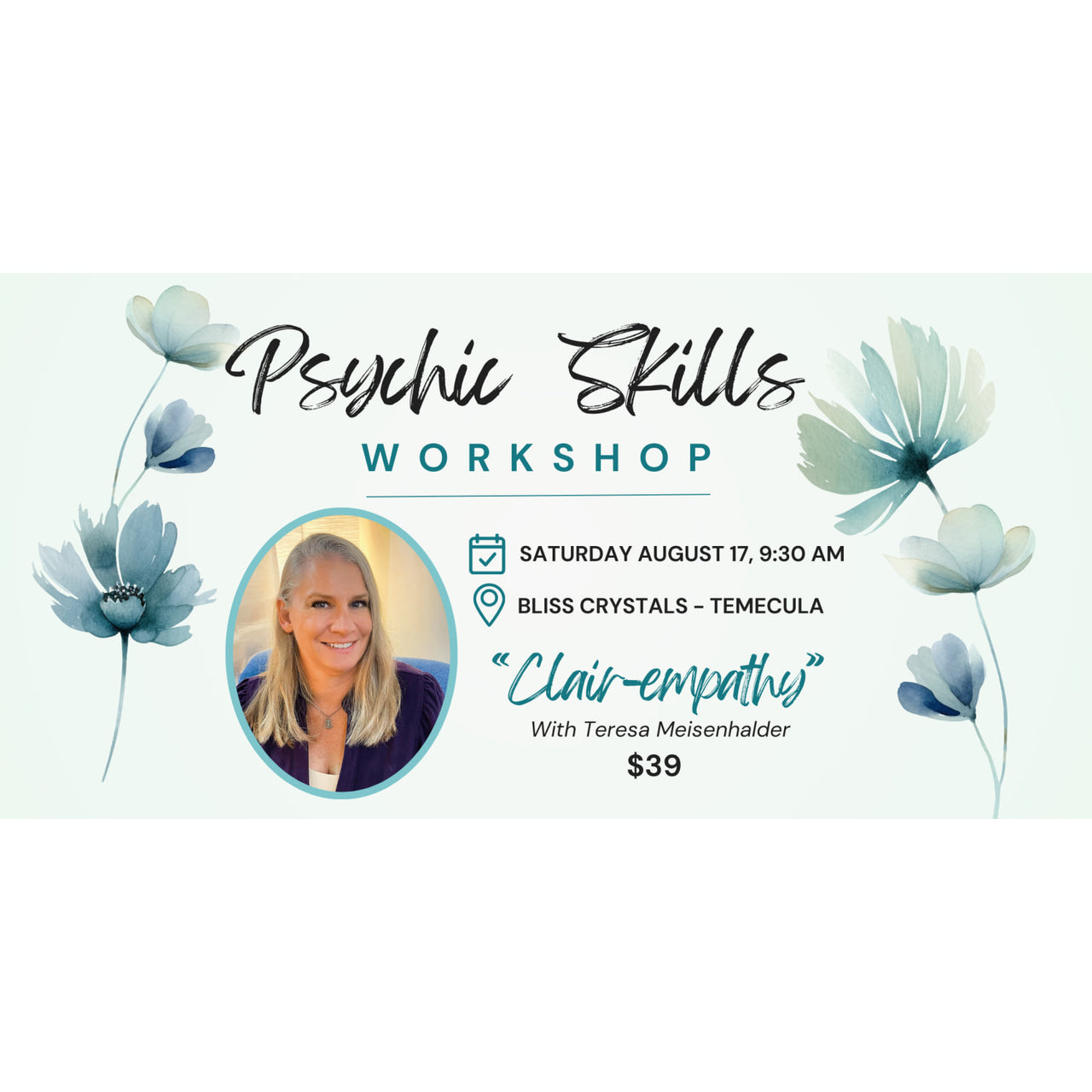 Psychic Skills Workshop with Teresa- Clair-Empathy August