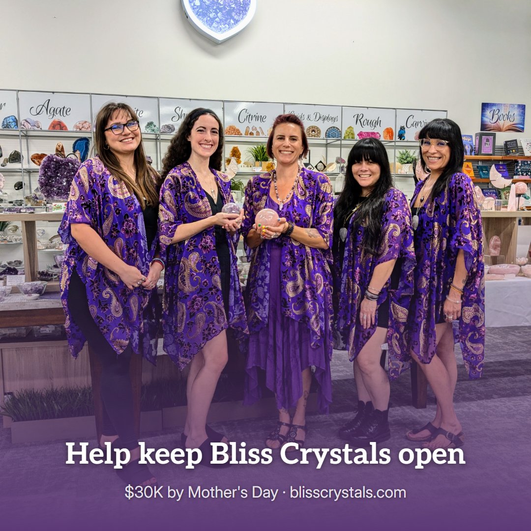 Help keep Bliss Crystals open