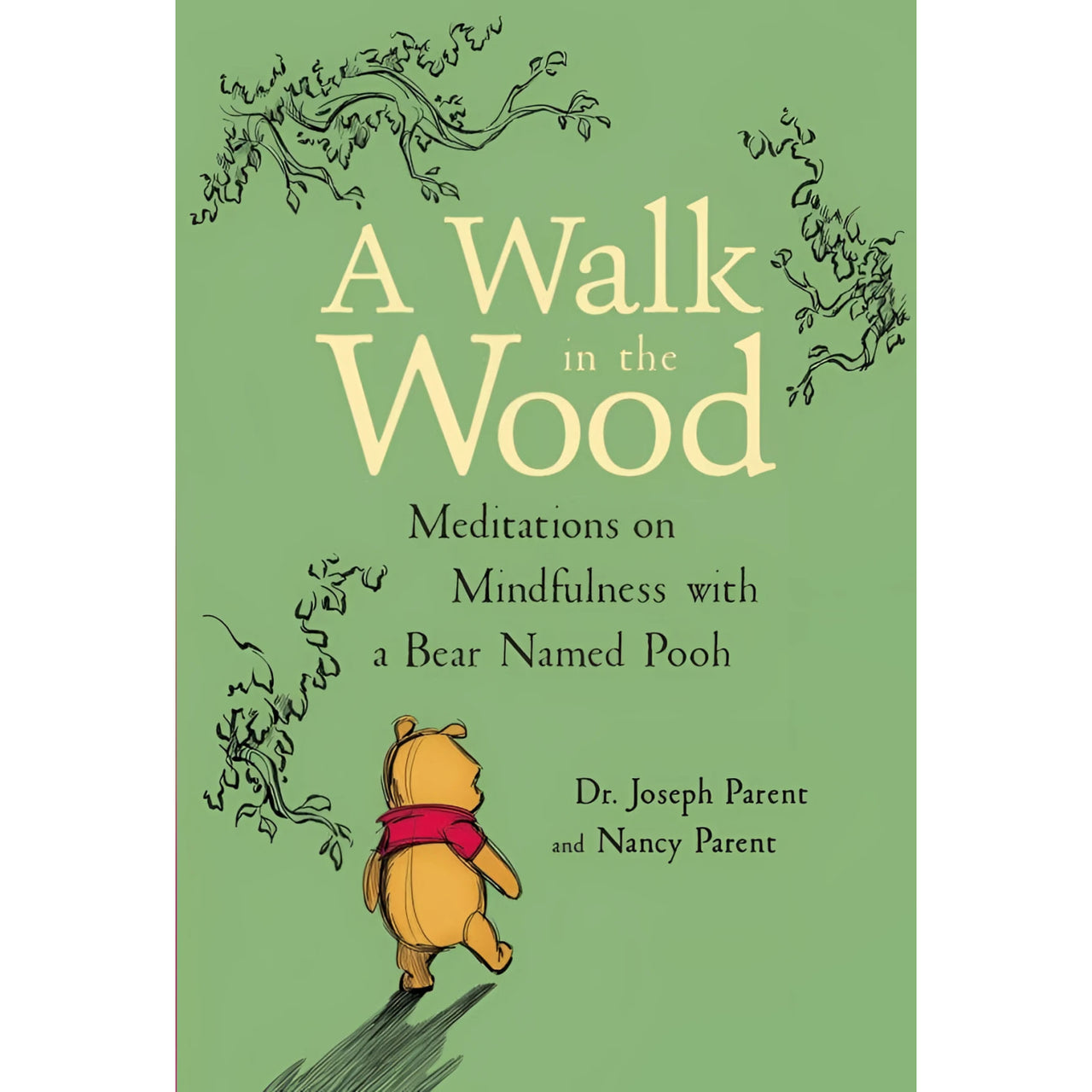 A soft green book cover titled a walk in the wood featuring winnie the pooh in yellow with a red scarf by joseph and nancy parent related to jewelry gemstones crystals
