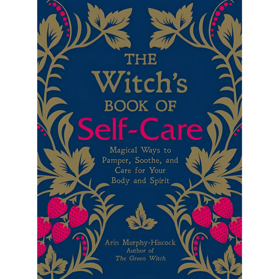 Witch’s Book of Self Care by Arin Murphy Hiscock #LV3691